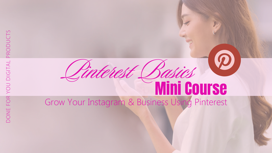 Pinterest Basic Mini Course